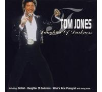 Tom Jones - Daughter of Darkness