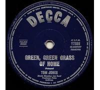 Tom Jones - Green green grass of home / If i had you / DL 25268