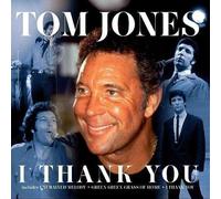 Tom Jones - I Thank You