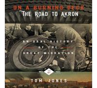 Tom Jones On A Burning Deck. The Road to Akron.: An Oral History of The Tom Jones Multicolor