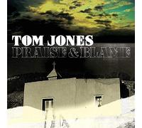Tom Jones Praise & Blame (CD) Album (US IMPORT)