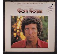 TOM JONES - somethin' 'bout you baby i like