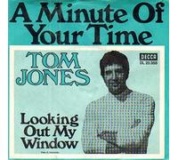 Tom Jones - Tom Jones - A Minute Of Your Time / Looking Out My Window - Decca - DL 25 355