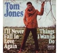 Tom Jones - Tom Jones - I'll Never Fall In Love Again / Things I Wanna Do - Decca - DL 25 302