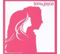 Tom & Joyce - Tom & Joyce