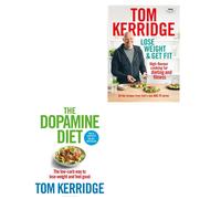 Tom Kerridge Collection 2 Books Set (Dopamine Diet, Lose Weight & Get Fit)