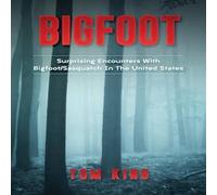 Tom King Bigfoot: Surprising Encounters With Bigfoot/Sasquatch In The Tom King Multicolor