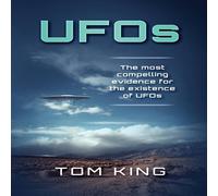 Tom King UFOs: The Most Compelling Evidence For The Existence Of UFOs Tom King Multicolor