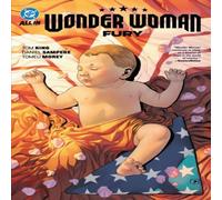 Tom King Wonder Woman Vol. 3: Fury Paperback Book Tom King Multicolor