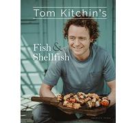 Tom Kitchin's Fish and Shellfish