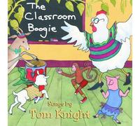 TOM KNIGHT - Classroom Boogie