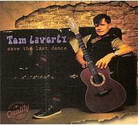Tom Laverty - Save The Last Dance