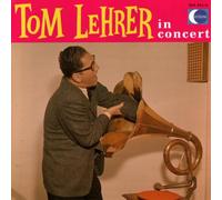 Tom Lehrer - Tom Lehrer In Concert