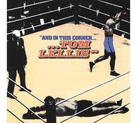 Tom Lellis - And in This Corner