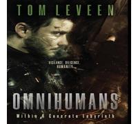 Tom Leveen Omnihumans: Within A Concrete Labyrinth Hardcover Book Tom Leveen Multicolor