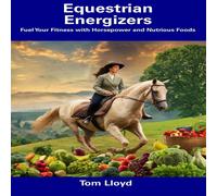Tom Lloyd Equestrian Energizers: Fuel Your Fitness with Horsepower and Tom Lloyd Multicolor