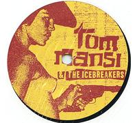 Tom Mansi & the Icebreakers - Can't Take It Where You Go [Vinyl Single] [7" VINYL]