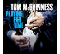 Tom McGuinness - Playing For Time