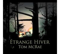 Tom McRae - Étrange Hiver