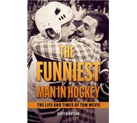 Tom McVie : The Funniest Man In Hockey