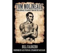 Tom Molineaux: From bondage to baddest man on the planet