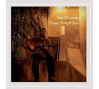 Tom O'Connor - Heart, Body & Soul