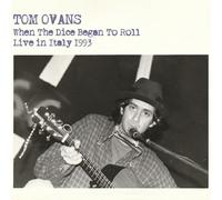 Tom Ovans - When the Dice Began to Roll