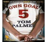 Tom Palmer Foul Play: Own Goal Paperback Book Tom Palmer Multicolor