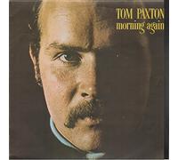 Tom Paxton - Morning Again