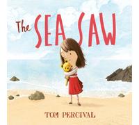 Tom Percival The Sea Saw Paperback Book Tom Percival Multicolor