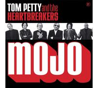 Tom Petty And The Heartbreakers - Mojo