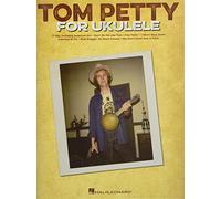 Tom Petty for Ukulele