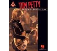 Tom Petty - The Definitive Guitar Collection | Note-for-Note Tab Transcriptio...