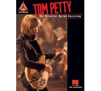 TOM PETTY THE DEFINITIVE GUITAR COLLECTION GUITAR TAB BOOK (Guitar Recorded Versions)