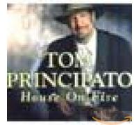 Tom Principato - House On Fire