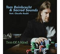 Tom Reinbrecht & the Sacred Sounds Reinbrecht - Ten of a Kind
