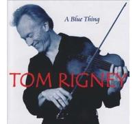 Tom Rigney - Blue Thing [Us Import]