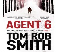 Tom Rob Smith Agent 6 Paperback Book in White Tom Rob Smith White