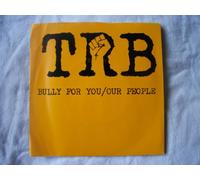 Tom Robinson Band - Bully For You / Our People