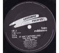 Tom Robinson - (It Ain't Nothing Like) The Real Thing