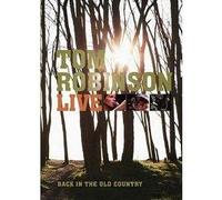 Tom Robinson: Live - Back In The Old Country [DVD]