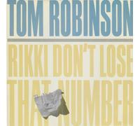 Tom Robinson - Rikki Don't Lose That Number