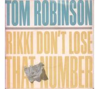 Tom Robinson - TOM ROBSINSON Rikki Don't Lose That Number 7" vinyl