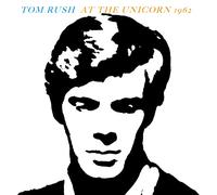 Tom Rush - 1962 At The Unicorn