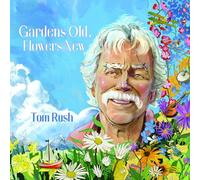 Tom Rush - Gardens Old, Flowers New [Vinyl LP] [VINYL]