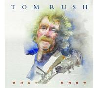 Tom Rush What I Know (CD) Album (US IMPORT)