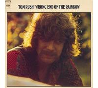 Tom Rush - Wrong End of the Rainbow