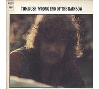 Tom Rush - Wrong End Of The Rainbow [Vinyl LP]