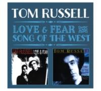 TOM RUSSELL: LOVE & FEAR AND SONG OF THE WEST - CD SEALED