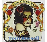 Tom Russell - The Rose Of The San Joaquin